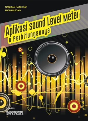 Aplikasi Sound Level Meter dan Perhitungannya