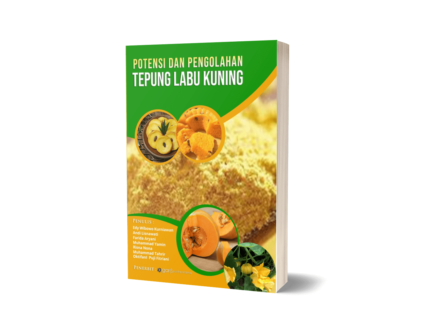 Potensi dan Pengolahan Tepung Labu Kuning