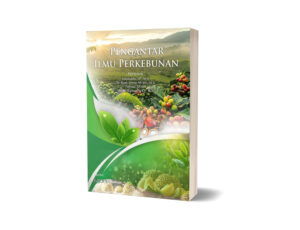 Pengantar Ilmu Perkebunan