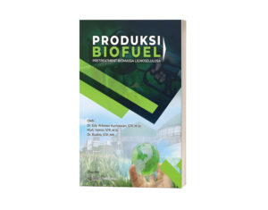 PRODUKSI BIOFUEL ; PRETREATMENT BIOMASSA LIGNOSELULOSA