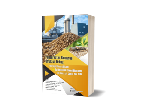 Pemanfaatan Biomassa untuk Co-Firing: Strategi Diversifikasi dan Optimalisasi Energi Biomassa di Industri Semen dan PLTU